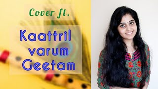 Kaatril varum geethame- Cover ft.