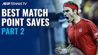 Best ATP Tennis Match Point Saves! 😮 Part 2