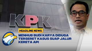 Melihat Kasus Proyek Jalur Kereta Api yang Seret Nama Menhub