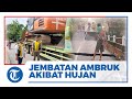 Hujan Deras Akibatkan Jembatan Penghubung Desa Bantan Pelita OKU Timur Ambruk