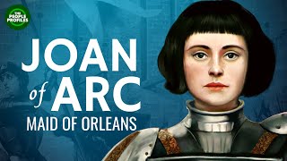 Joan of Arc - Maid of Orleans Documentary
