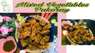 Mix Vegetable Pakora| Crispy Pakora Recipe| RAMADAN Recipe| Evening snacks