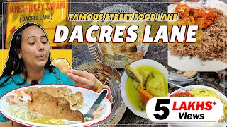 Dacres Lane | Kolkata's Best Street Food Lane | Chittor Babu Stew, Chilly Chicken \u0026 more