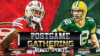 Live! San Francisco 49ers vs Green Bay Packers NFL 2018 Week 6 Postgame Gathering
