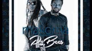 R2Bees - Makoma (NEW 2015)