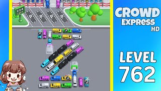 Crowd Express Level 762 Solution Walkthrough