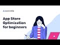 ASO (App Store Optimization) for Beginners | ASOMobile