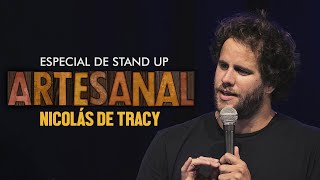 Especial de Stand Up - Nicolás de Tracy - Artesanal