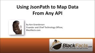 Using JsonPath to Map Data From Any API