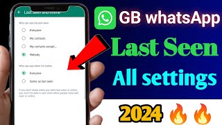 Gb whatsapp last seen all settings | How to hide last seen on gb whatsapp 2024 🔥