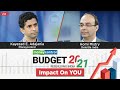 Budget 2021: Impact On YOU