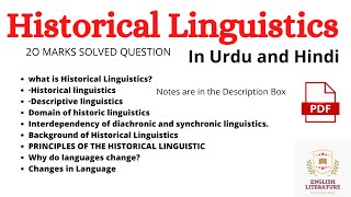 Historical Linguistics Lecture, Historical Linguistics and Language Change, with Notes PDF.