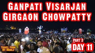 Ganpati Visarjan At Girgaon | Ganpati Visarjan 2018 | Day 11 Visarjan