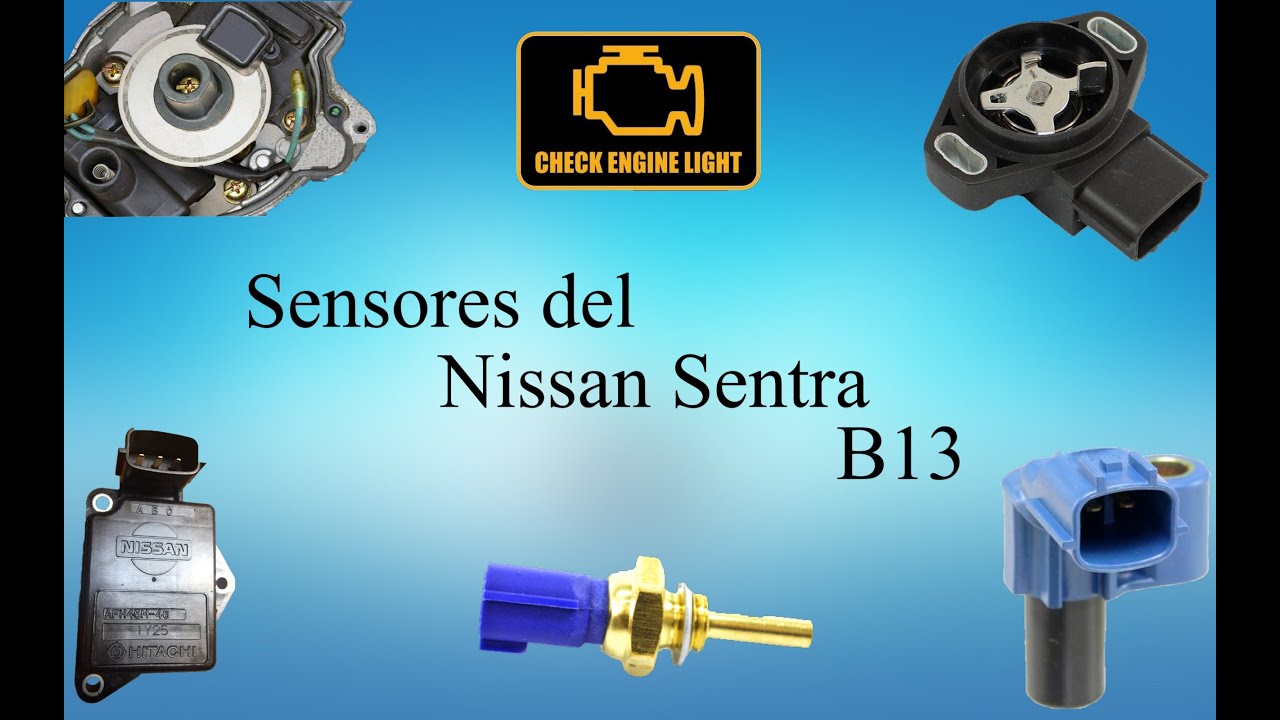 Sensores Del Nissan Sentra B13 - YouTube