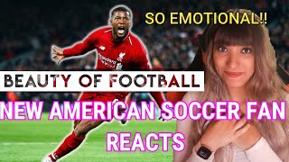 New American Soccer Fan REACTS- BEAUTY OF FOOTBALL