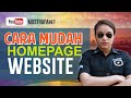 Cara Mudah Membuat Homepage atau Halaman Utama Website