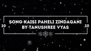 Kaisi Paheli Zindagani || Parineeta|| Female cover || karaoke cover ||🎶🎶