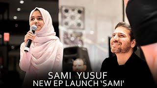Sami Yusuf - New EP Launch ‘SAMi'