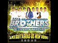 LOS BROTHERS BAND | LAS GUITARRAS DE NEW YORK