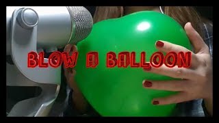 ASMR : blow a balloon / 풍선 불어버리긔