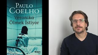 Veronika Ölmek İstiyor/Paulo Coelho/Kitap Yorumu