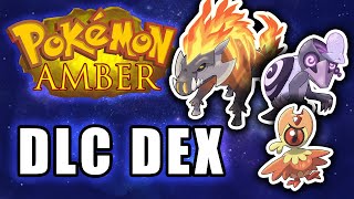 FULL DLC DEX - Pokemon Amber DLC- Fakedex