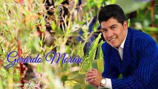 GERARDO MORÁN - MI CUÑADITA