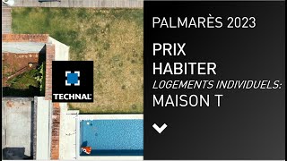 [PALMARES 2023] Prix Habiter - Logements Individuels : Maison T