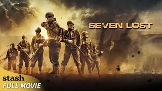 Seven Lost | War Drama | Full Movie | WWII