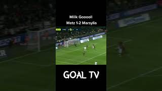Arkadiusz Milik Goal Olympique Marsylia 2-1 FC Metz