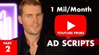 My 8 Figure Youtube Ad Script (Youtube Prime Guide Part 2)