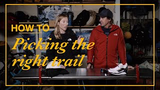 How to Trail Run: Picking the Right Trail