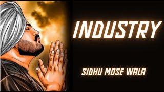 Industry (Audio song) sidhu mose wala | 2023