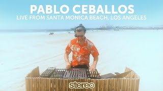 Pablo Ceballos Live From Santa Monica Beach, Los Angeles