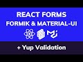 Using Formik and Material-UI to Build Better Forms in React (Hooks) with Yup Validation