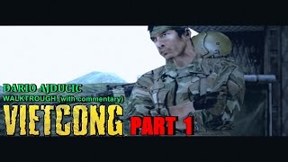 Vietcong - Part 1 (PC game - walkthrough) The Camp