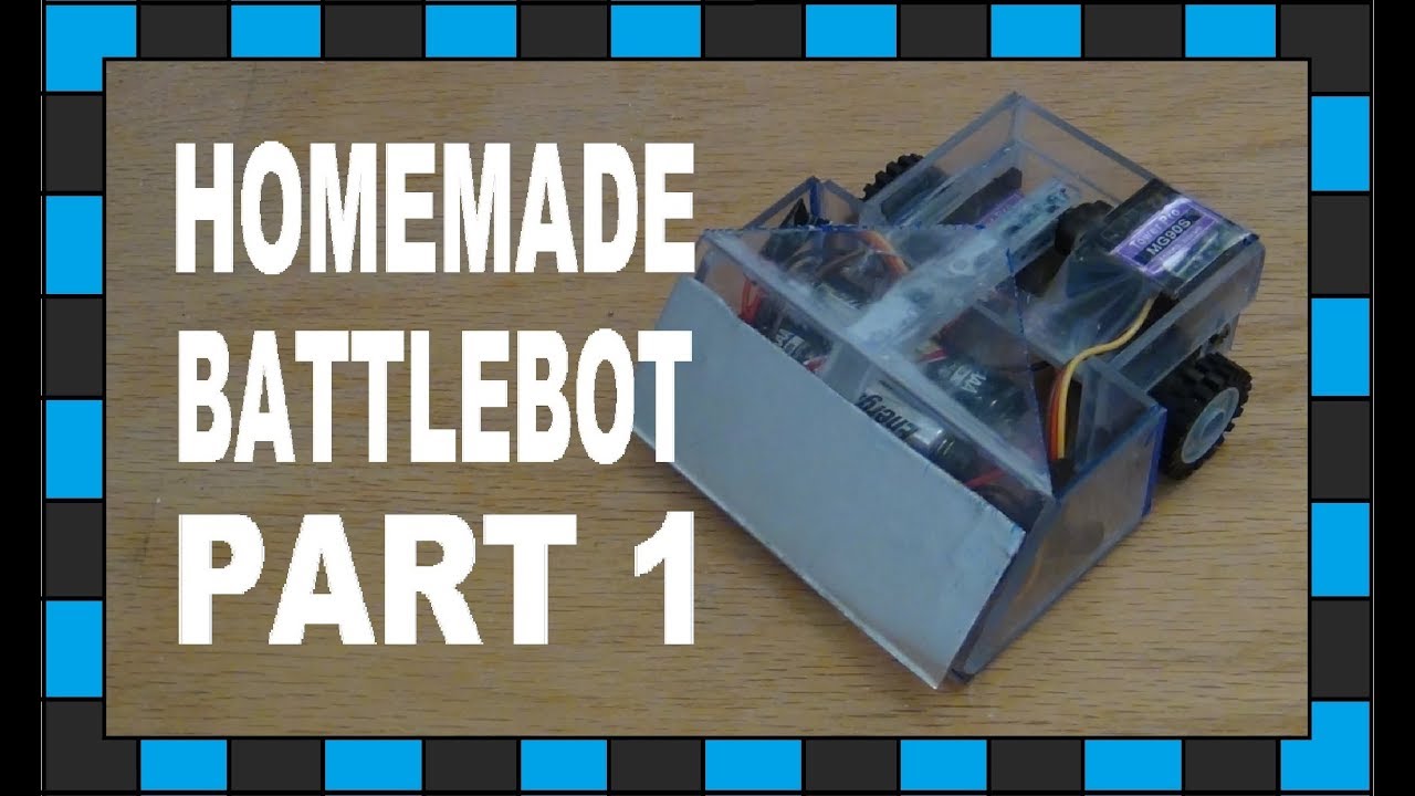 How To Build A Battlebot Part 1 Youtube