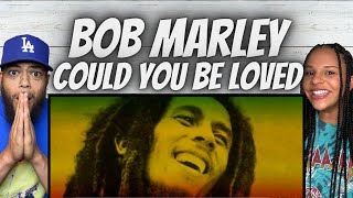 FIRST TIME HEARING Bob Marley  - Could You Be Loved REACTION