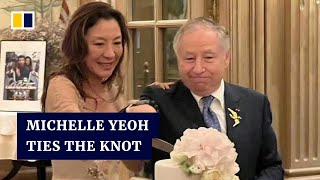 Michelle Yeoh ties the knot with long-time French fiancé Jean Todt