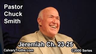 24 Jeremiah 23-25 - Pastor Chuck Smith - C2000 Series