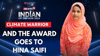 IOTY Awards | IOTY Climate Warrior Award Goes To Hina Saifi | Climate Change | Environmemt | News18