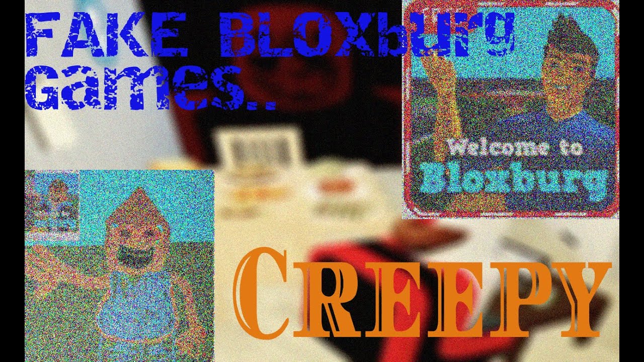 PLAYING FAKE BLOXBURG GAMES (creepy) - YouTube