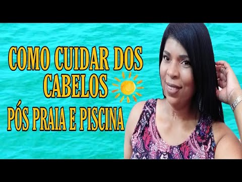 COMO CUIDAR DOS CABELOS PÓS PRAIA E PISCINA? - YouTube