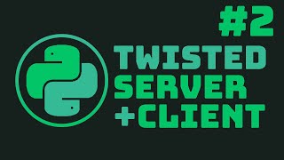 Twisted Client, Echo Server. Pt. 2 | Python