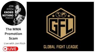 Jon Fitch Knows Nothing ep. #302: The MMA Promotion Scam