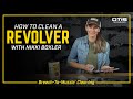 Gun Cleaning Basics: How to Clean a Revolver