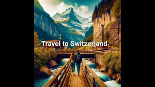 Travel to Switzerland 🇨🇭(Lauterbrunnen) 🌊⛱️