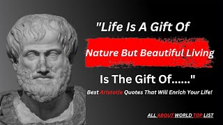 Best Aristotle Quotes That Will Enrich Your Life! | Best Motivational Quotes