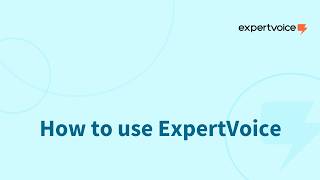 How to use ExpertVoice