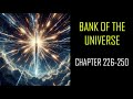 BANK OF THE UNIVERSE Audiobook Chapters 226-250